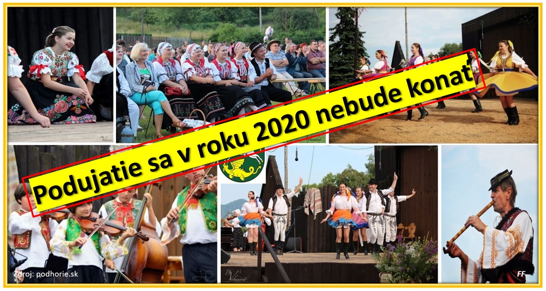 Folklrne slvnosti Podhorie 2020 - PODUJATIE SA V ROKU 2020 NEBUDE KONA