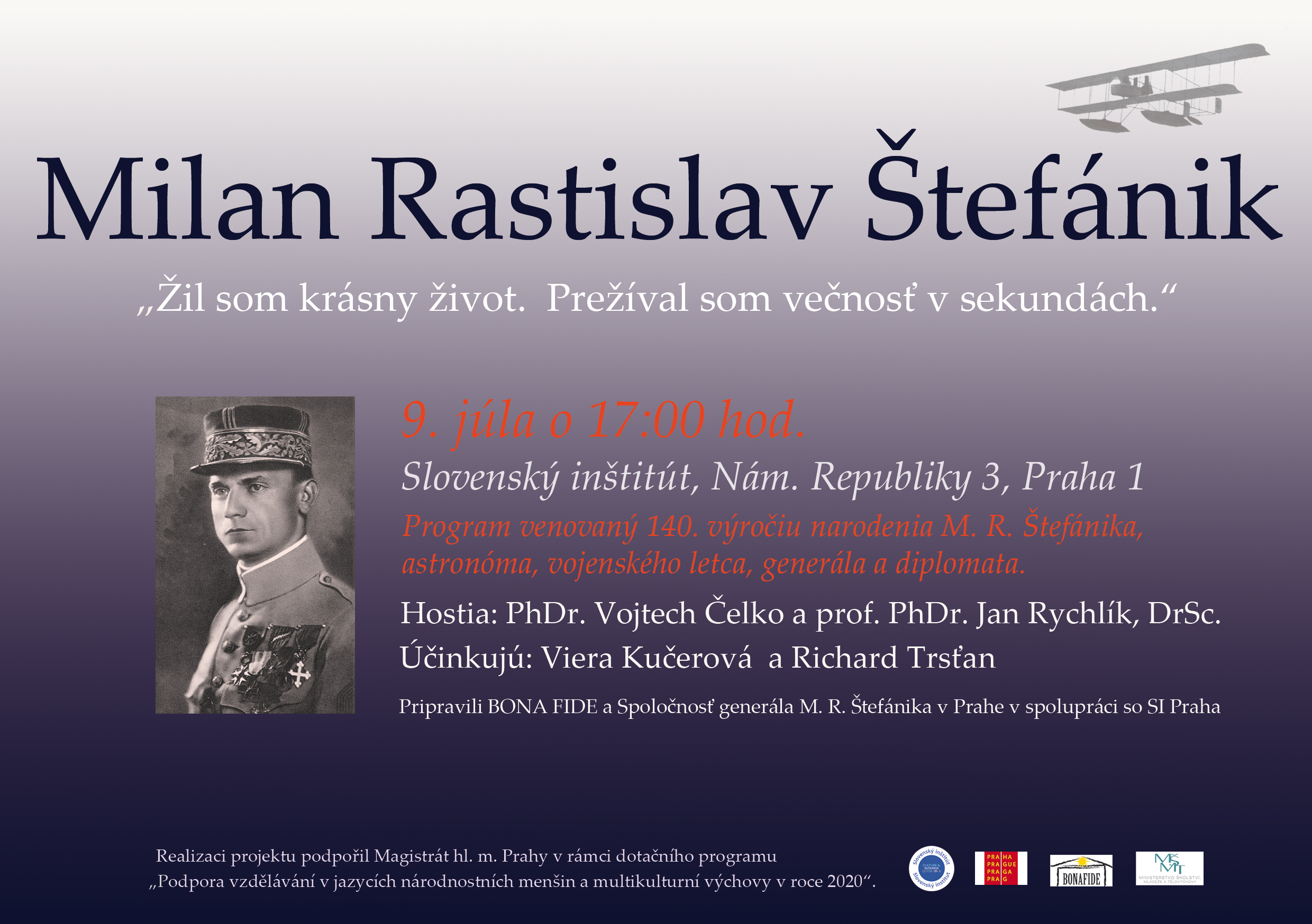 NOV - - - Milan Rastislav tefnik - 140. vroie narodenia M. R. tefnika, zakladatea eskoslovenskej republiky, astronma, vojenskho letca, generla a diplomata