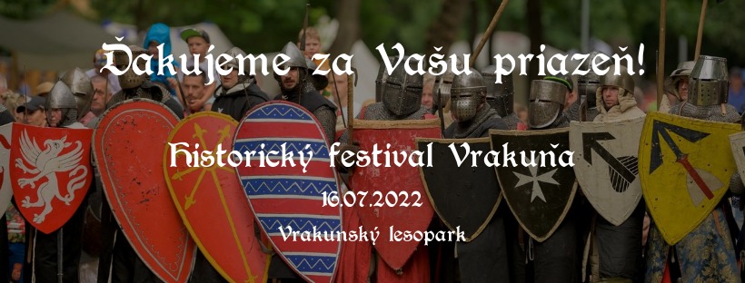 Stredovek festival Vrakua - Vrakua medieval festival 2022 Bratislava - 2. ronk