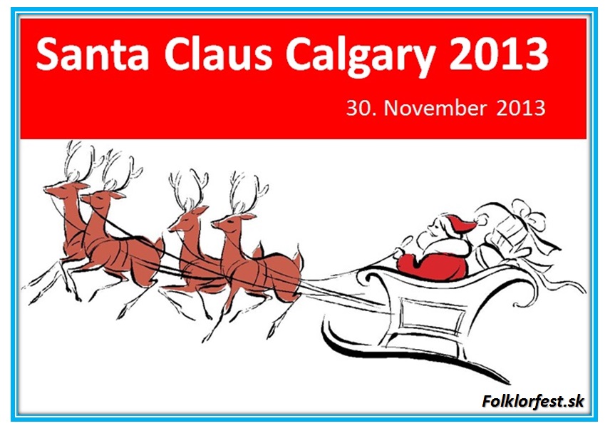 Svt Mikul / Santa Claus Calgary 2013