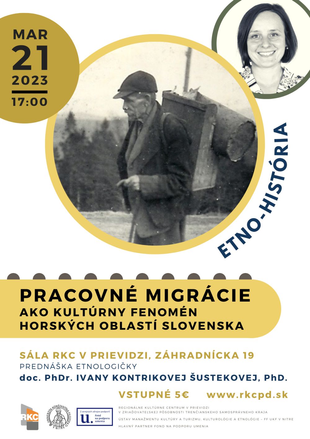 Etno-histria 2023 - Pracovn migrcie ako kultrny fenomn horskch oblast Slovenska 2023 Prievidza