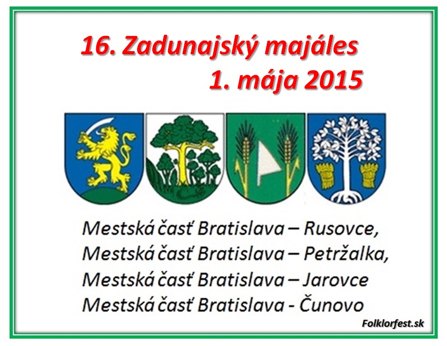 16. Zadunajsk majles Bratislava - Rusovce 2015