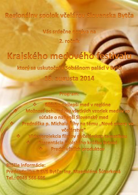 2. ronk Krajskho medovho festivalu Slovenska Byta 2014
