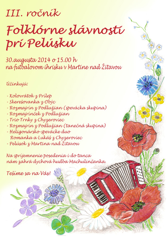  Folklrne slvnosti pri Pelsku Martin nad itavou 2014 - 3. ronk