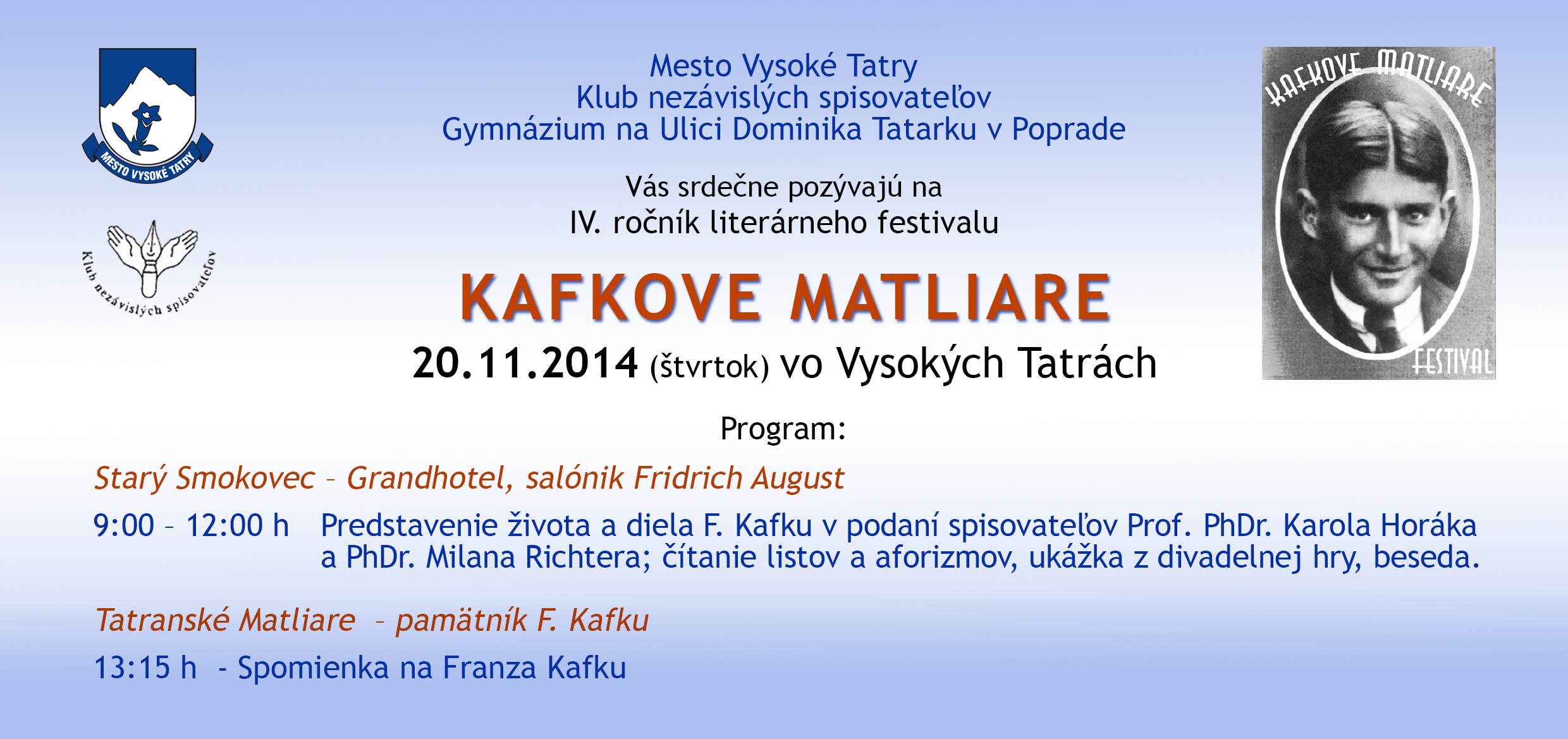 Kafkove Matliare - literrny festival Vysok Tatry 2014 - IV. ronk