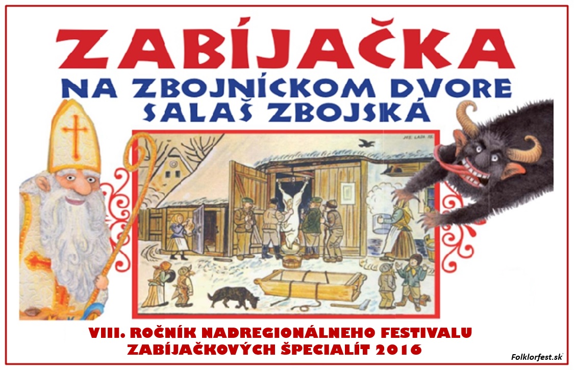 Zabjaka na Zbojnckom dvore Zbojsk 2016 - 8. ronk