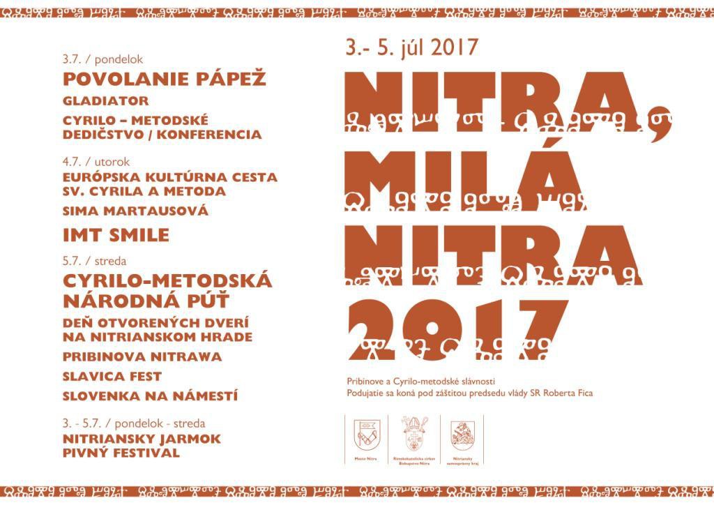 Nitra, mil Nitra, Pribinove a Cyrilo-metodsk slvnosti 2017