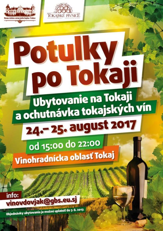 Potulky po Tokaji 2017 Vek Ta - vinohradncka oblas Tokaj