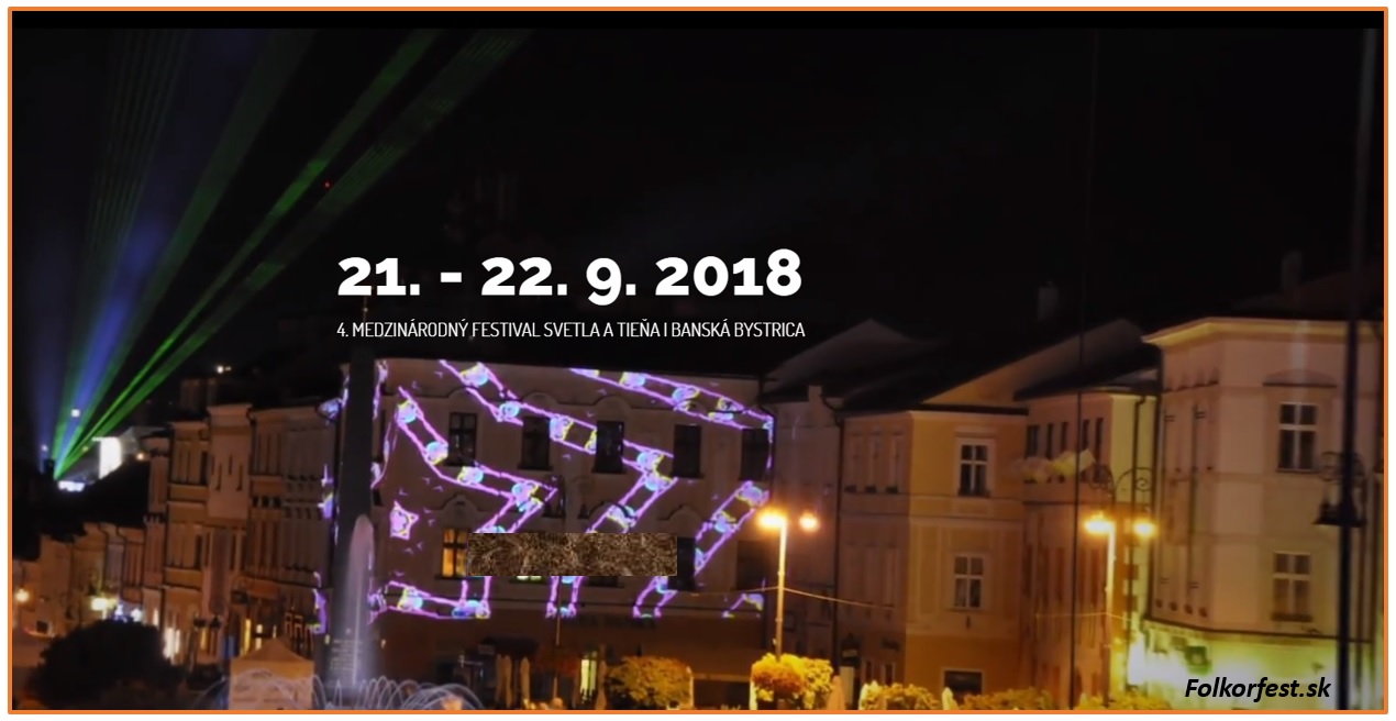 Festival svetla a tiea 2018 Bansk Bystrica - 4. ronk