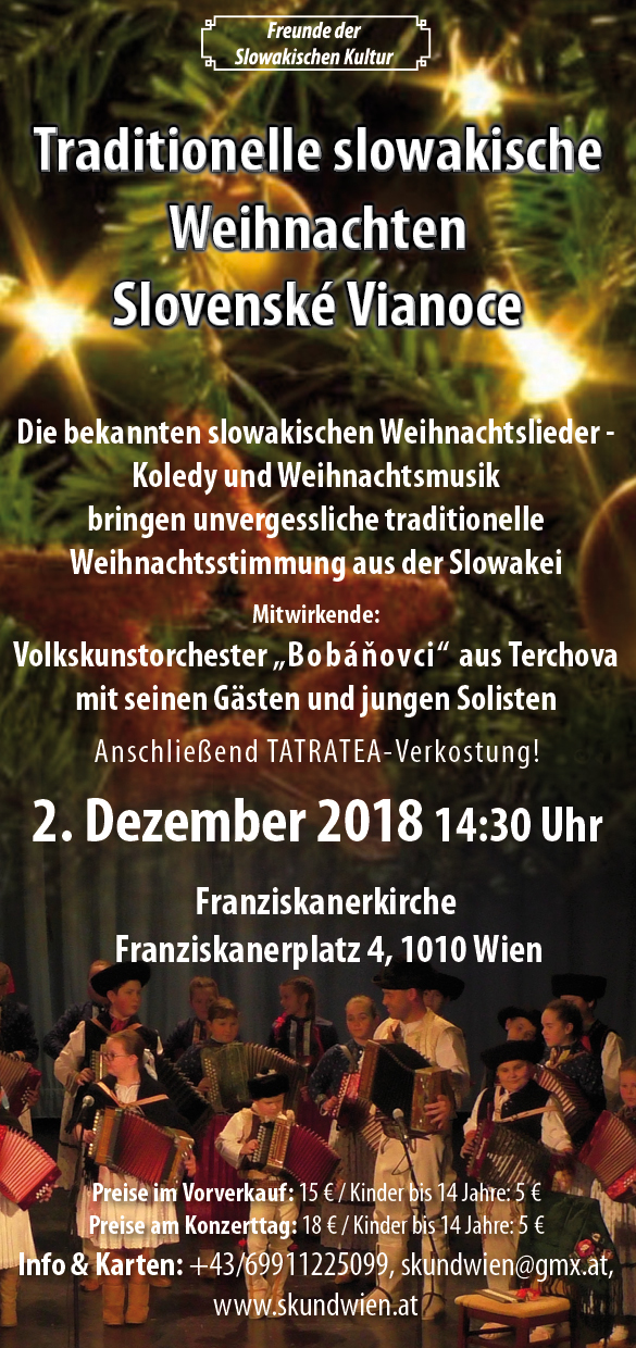 Traditionelle slowakische Weihnachten / Tradin slovensk Vianoce 2018 Wien