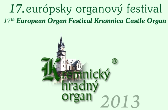 Kremnick hradn organ 2013 - 17. ronk