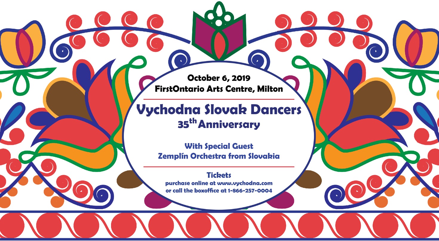 Vychodna Slovak Dancers 35th Anniversary 2019 Ontario