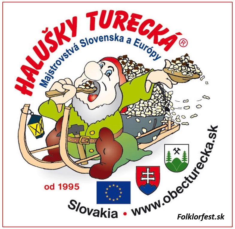 ZRUŠENÉ - - - Majstrovstvá Slovenska a Európy vo varení a jedení bryndzových halušiek Turecká 2020 - 26. ročník