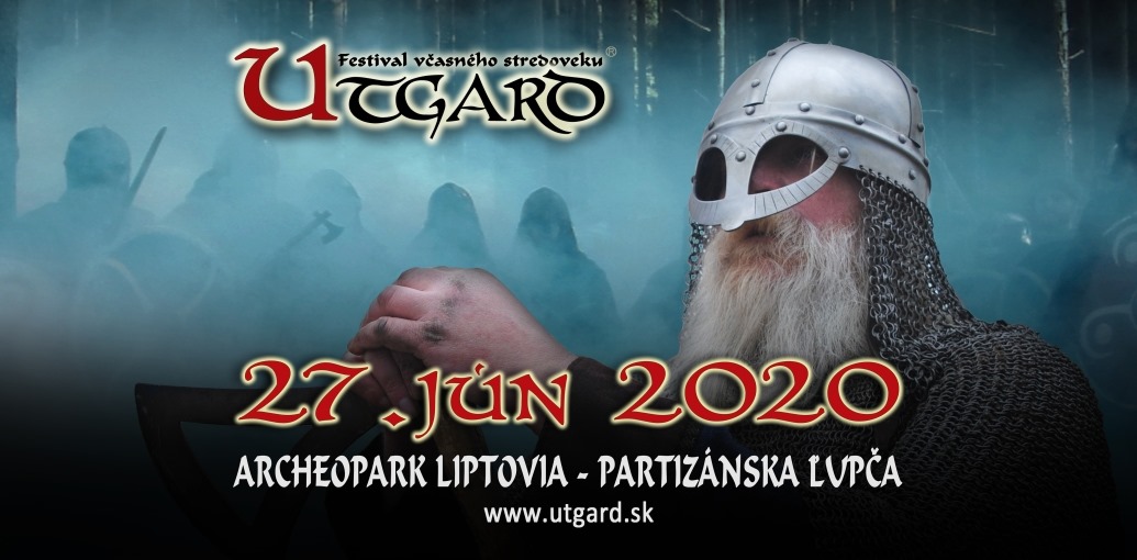 UTGARD 2020 Partizánska Lupča - 6. ročník festivalu včasného stredoveku