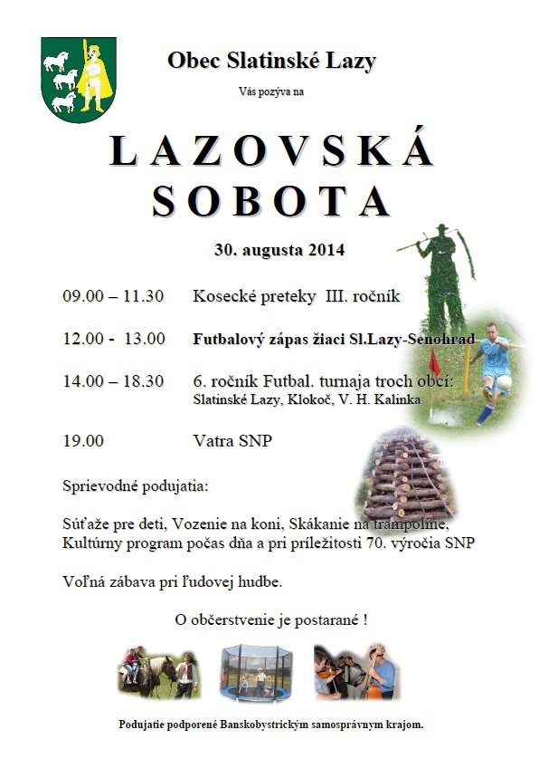   Lazovská sobota 2014 Slatinské Lazy - III.ročník