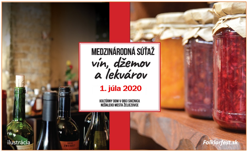 Medzinárodná súťaž vín, džemov a lekvárov v Sikenici 2020 - 7. ročník