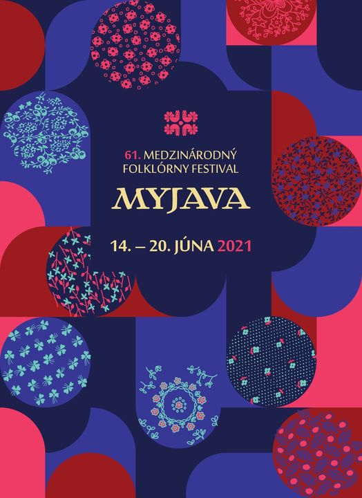 NOV - - - Medzinrodn folklrny festival Myjava 2021 - 61. ronk