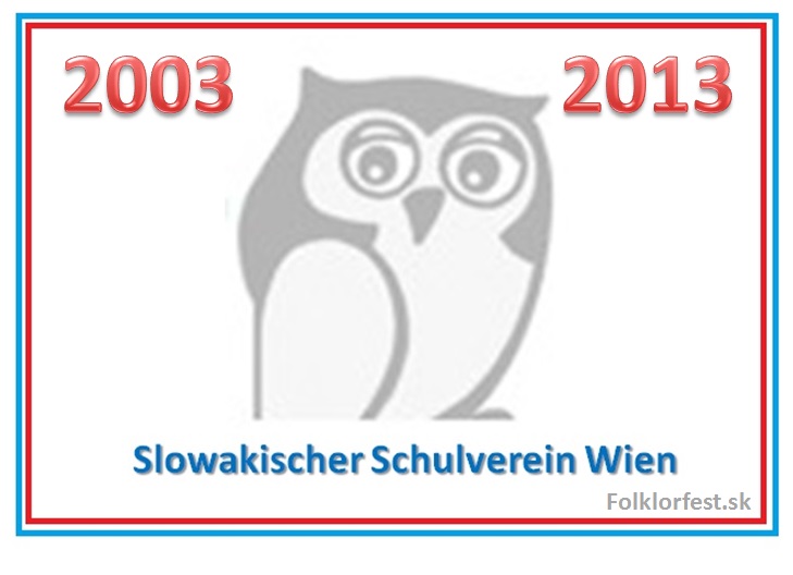 Oslava 10.výročia spolku SOVA  / Jubiläumsfeier des SOVA Vereins