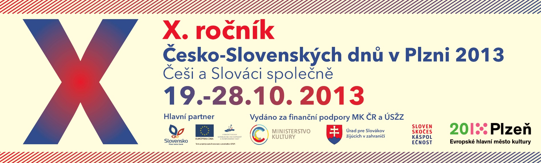ČESKO - SLOVENSKÉ DNI V PLZNI 2013 - 10. ročník