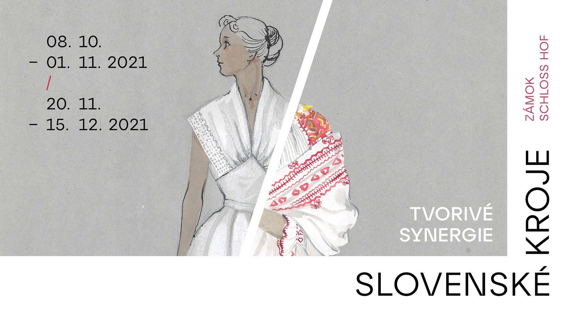 NOVÉ - - - Slovenské kroje – tvorivé synergie / Slowakische Trachten – Kreative Synergien 2021 Schloss Hof - výstava