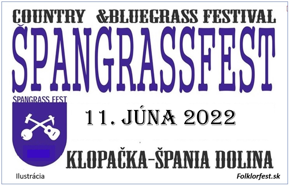 ŠpanGrassFest 2022 Špania Dolina - 6. ročník festivalu country a bluegrassovej hudb