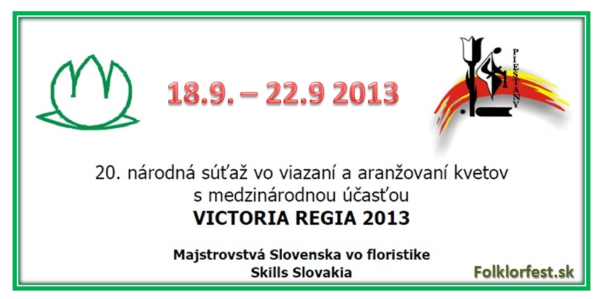 VICTORIA REGIA Pieany  2013 - 20. ronk