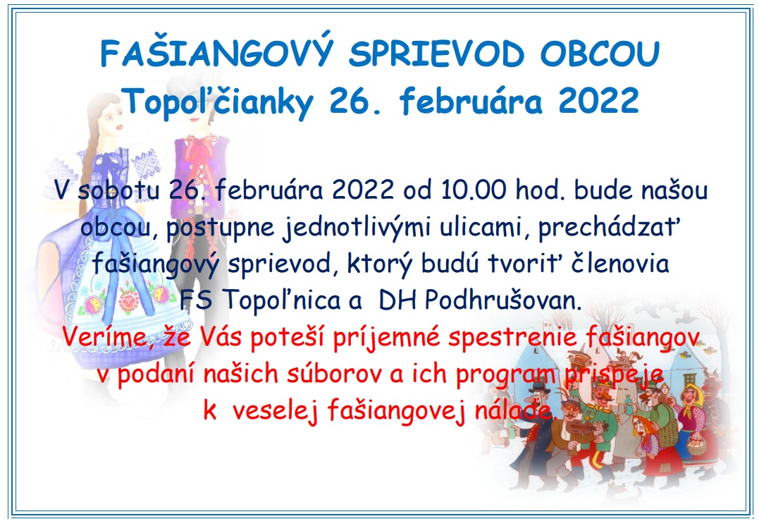 Faiangov sprievod obcou 2022 Topoianky