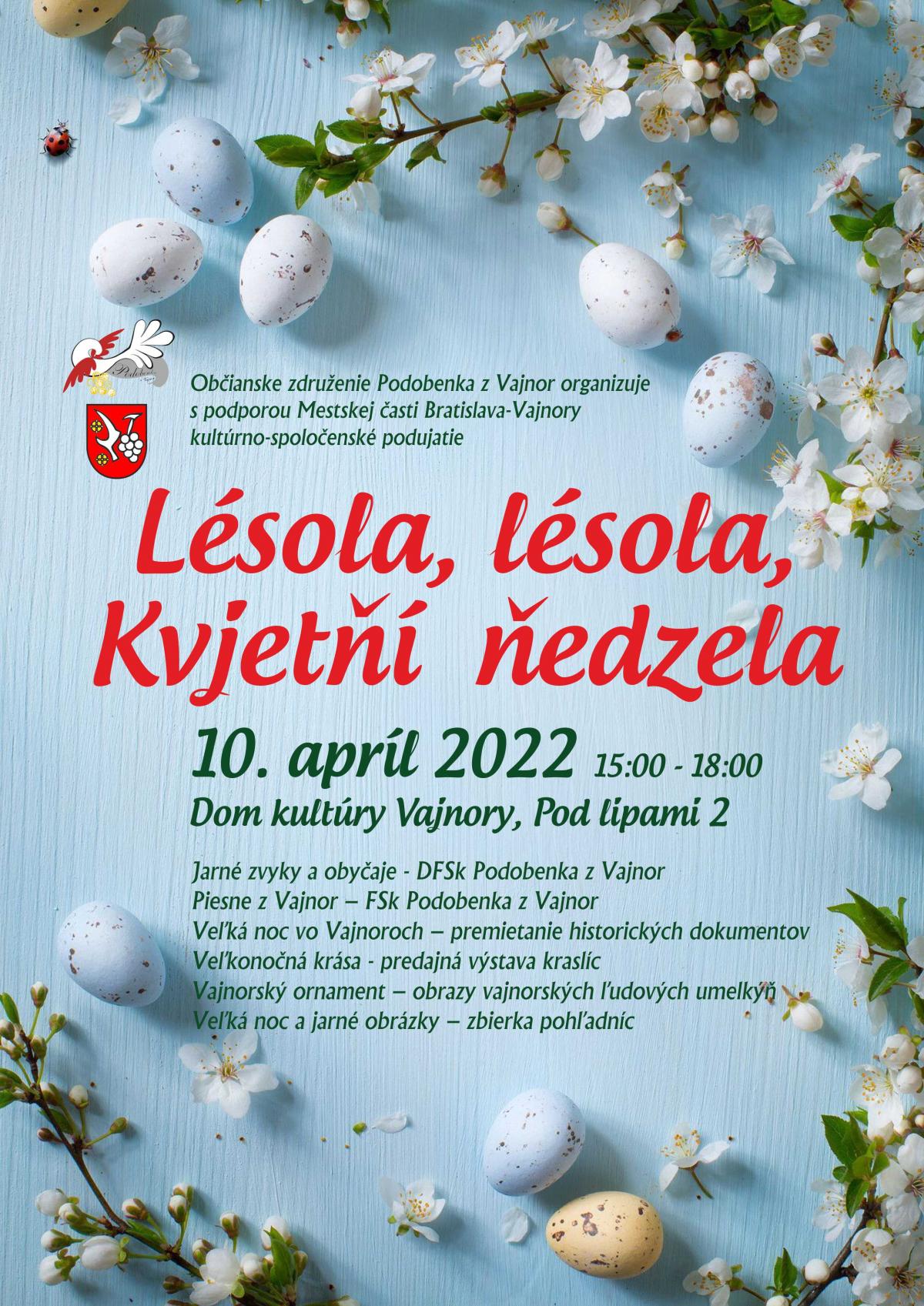 L�sola, l�sola, Kvjet�� �edzela - Kvetn� nede�a vo Vajnoroch 2022