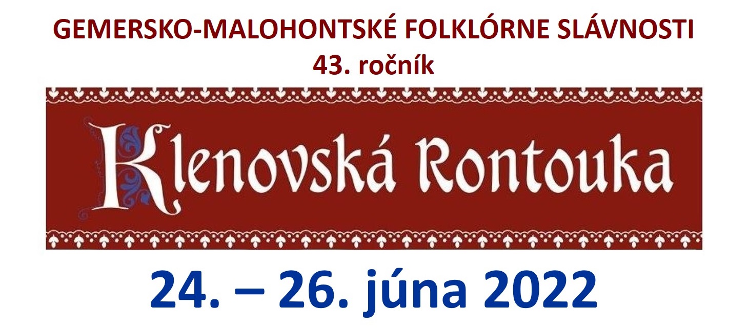 Klenovská Rontouka 2022 - Gemersko – malohontské folklórne slávnosti
