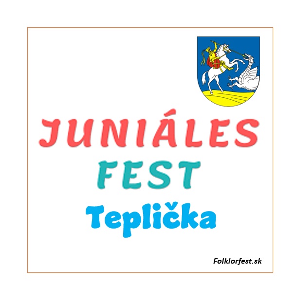 JUNIÁLES fest 2022 Teplička