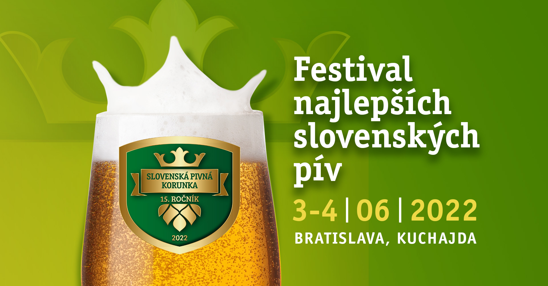 Pivný festival - Slovenská pivná korunka 2022 Bratislava - 15. ročník
