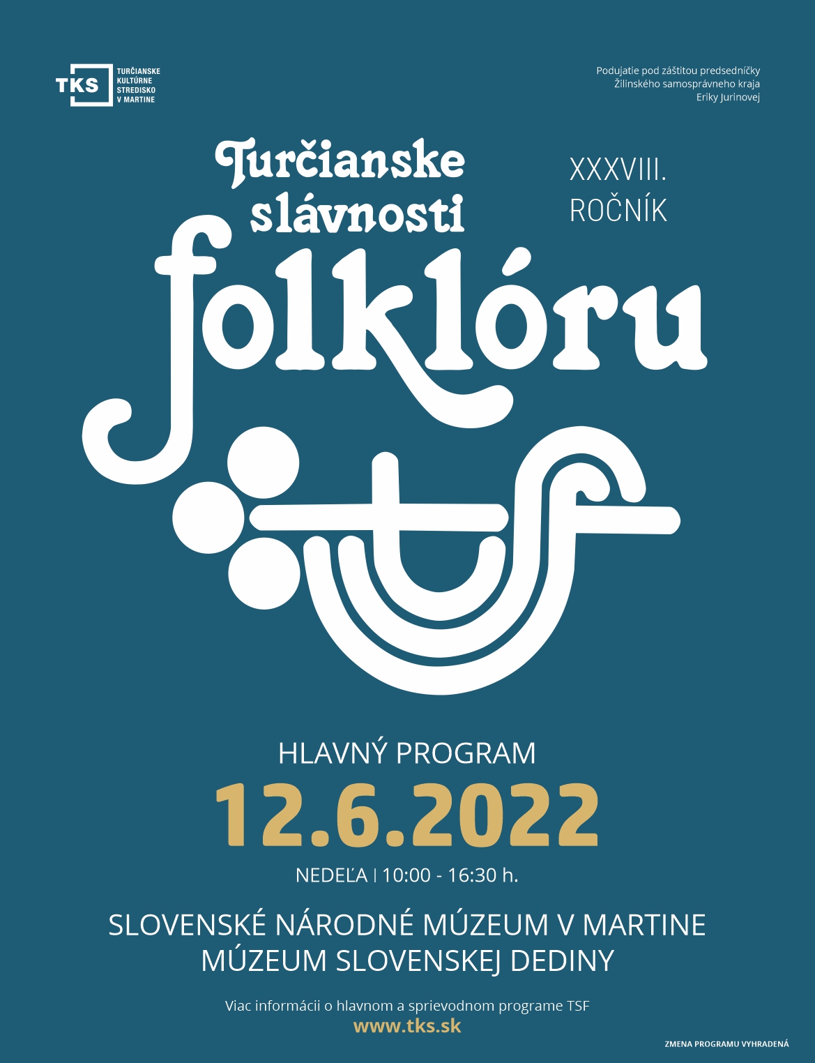 Turčianske slávnosti folklóru 2022 Martin - 38. ročník