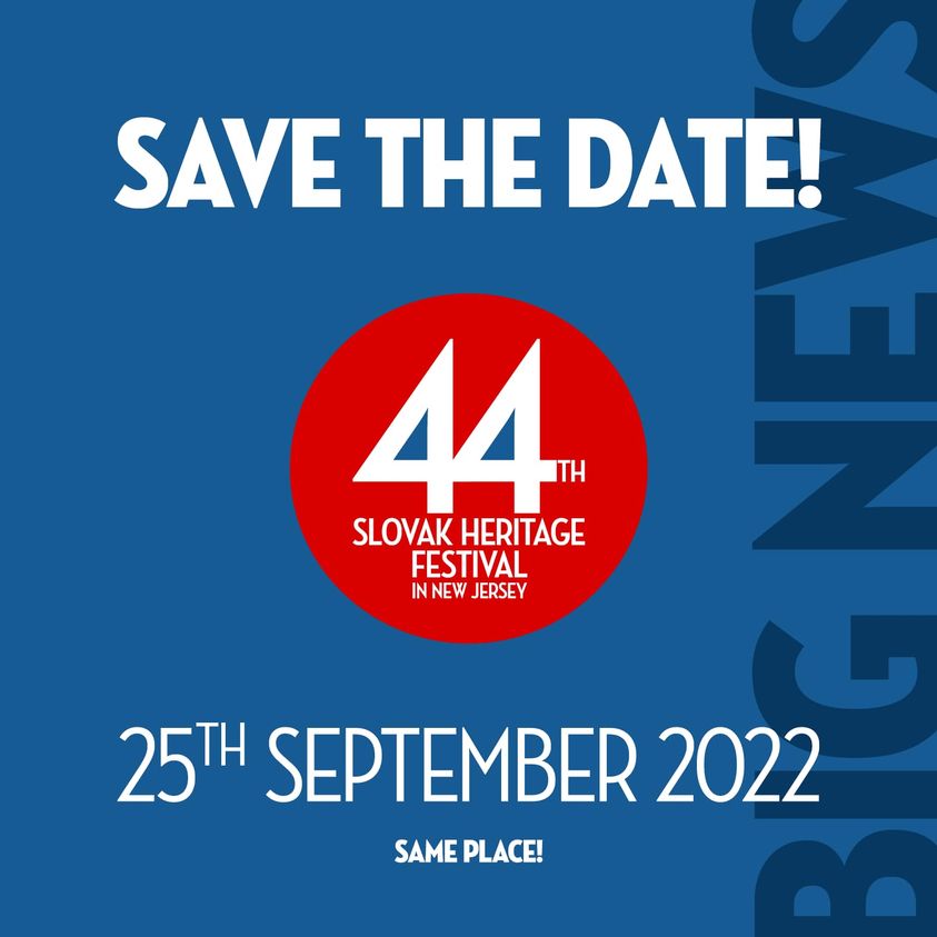 44th Slovak Heritage Festival / Festival slovenského dedičstva 2022 New Jersey