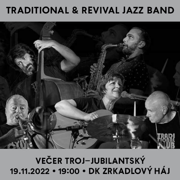 Traditional & Revival Band 2022 Bratislava - Jazzov Veer Troj-jubilantsk