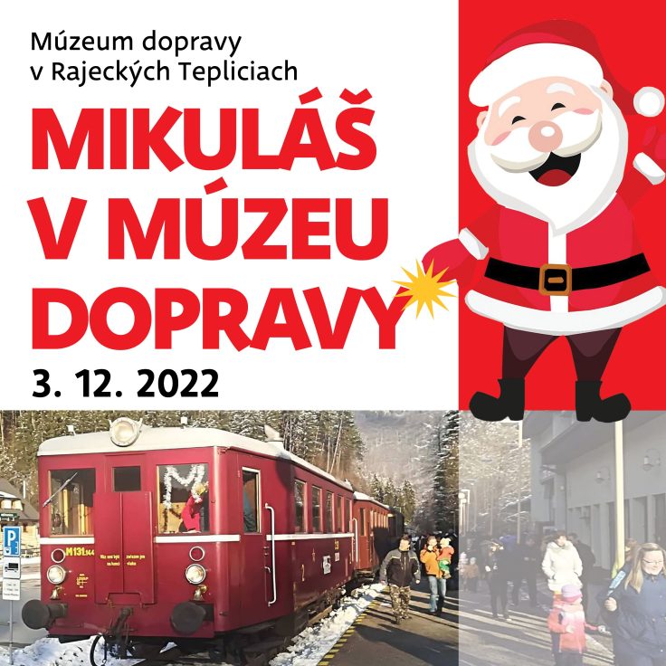 Mikuláš v Múzeu dopravy 2022 Rajecké Teplice