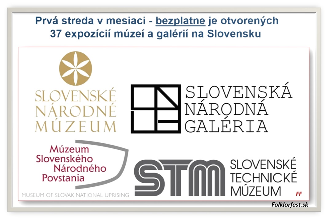 Prv streda v mesiaci - bezplatne je otvorench 37 expozci mze a galri na Slovensku