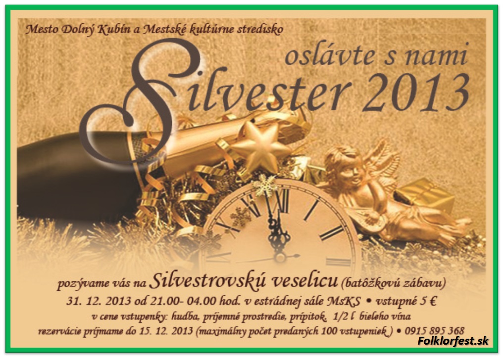 Silvestrovsk veselica Doln Kubn 2013
