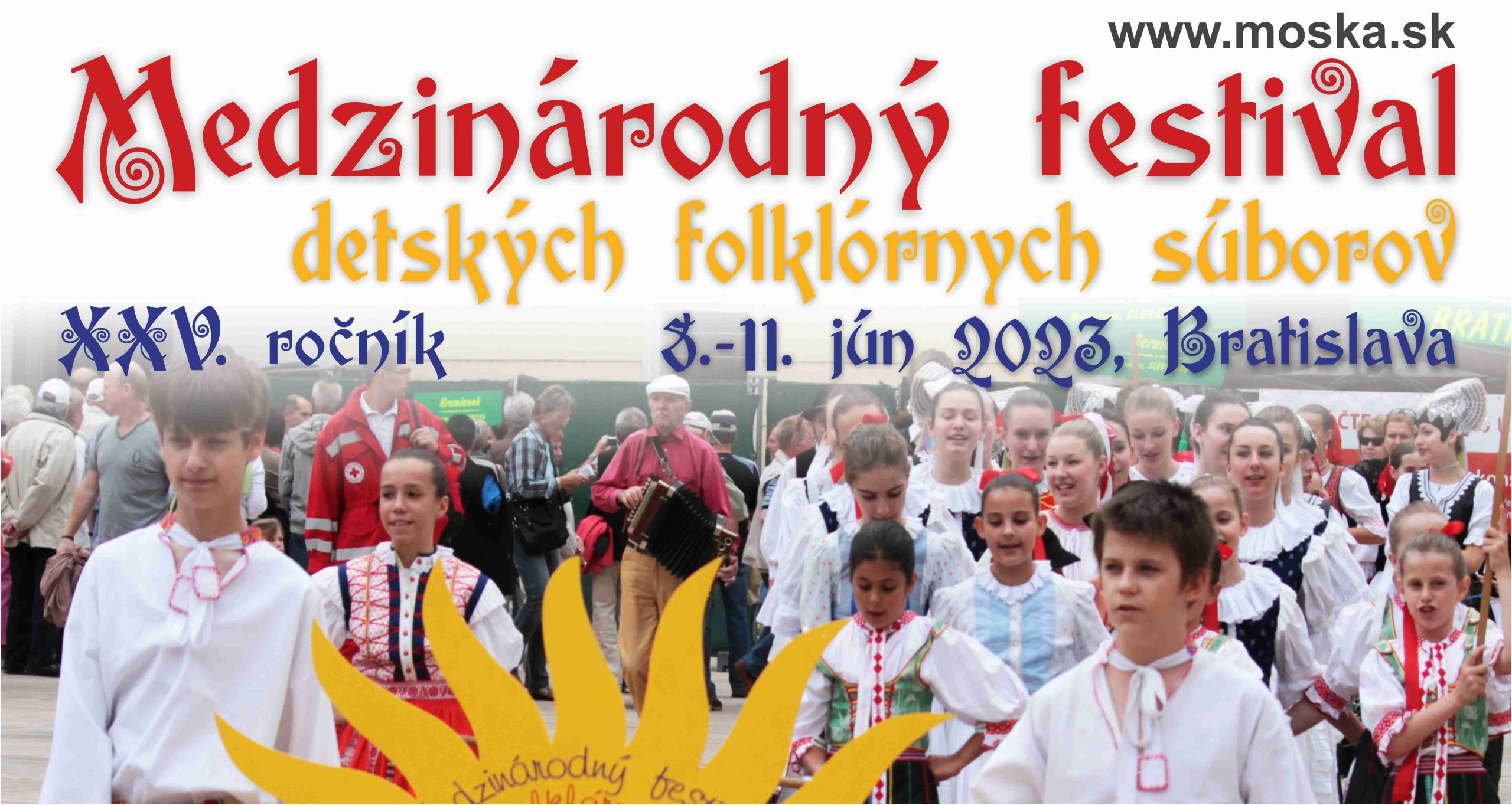 Medzinárodný  festival detských folklórnych súborov 2023 Bratislava a Modra - XXV. ročník 