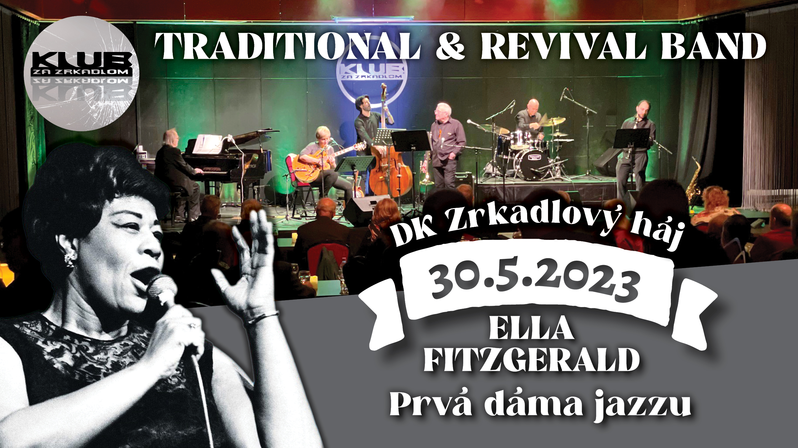 TRADITIONAL & REVIVAL BAND - prvá dáma jazzu Ella Fitzgerald 2023 Petržalka