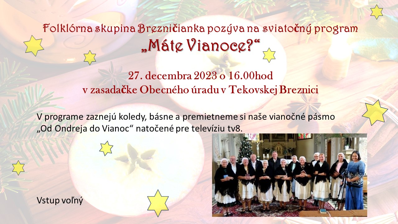 Mte Vianoce? 2023 Tekovsk Breznica - sviaton program 