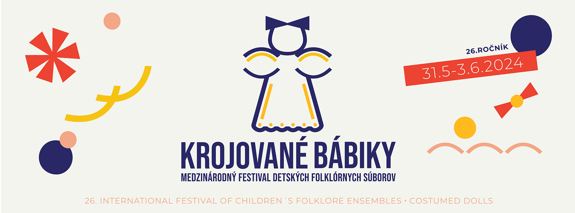 Krojované bábiky 2024 Poprad a Kežmarok - XXVI. Medzinárodný festival detských folklórnych súborov