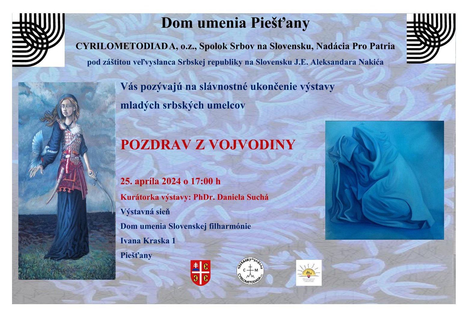 Pozdrav z Vojvodiny 2024 Pieany - ukonenie vstavy mladch srbskch umelcov
