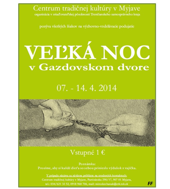 Ve�k� noc v Gazdovskom dvore 2014 Tur� L�ka