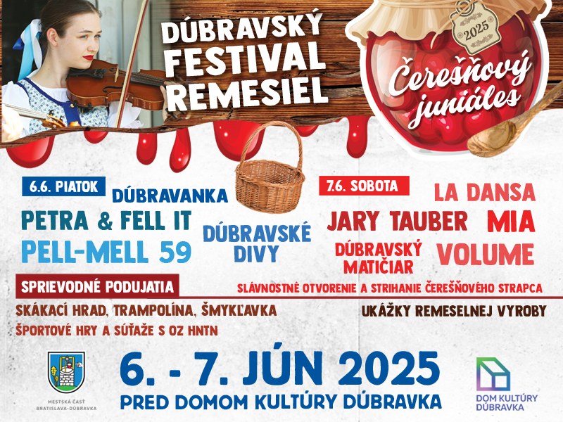 Čerešňový juniáles a remeselný festival 205 Dúbravka
