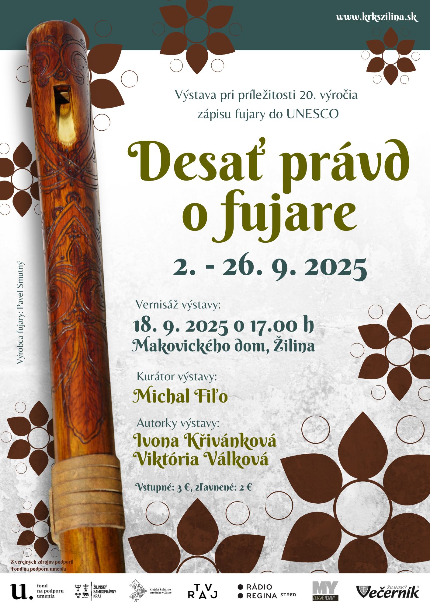 Desa� pr�vd o fujare 2025 �ilina - v�stava pri pr�le�itosti 20. v�ro�ia z�pisu fujary do Reprezentat�vneho zoznamu nehmotn�ho kult�rneho dedi�stva �udstva UNESCO 