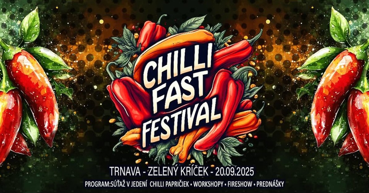 ChilliFastFestival 2025 Trnava - 1.ročník trnavského chilli festivalu