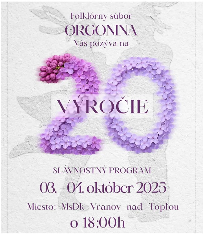 Slávnostný program Folklórny súbor Orgonina 2025 - 20. výročie založenia súboru