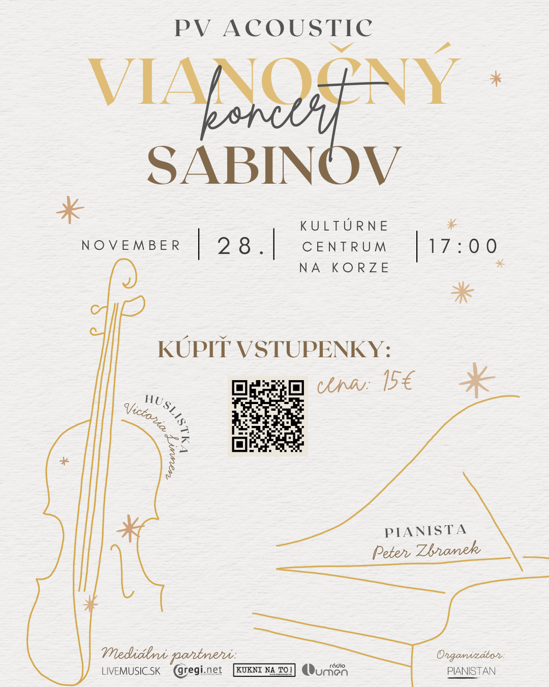 Victoria Linnen a Peter Zbranek: Klav�rno-hus�ov� viano�n� koncert Sabinov