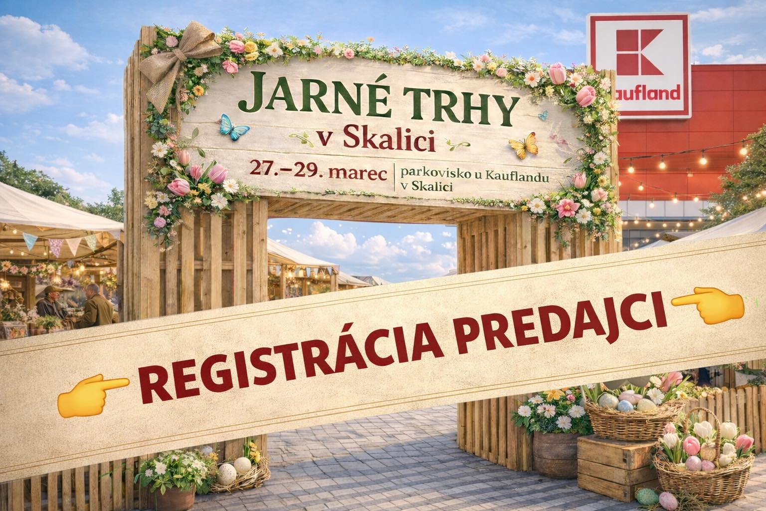 Jarné trhy v Skalici 2026 - registrácia predajcov