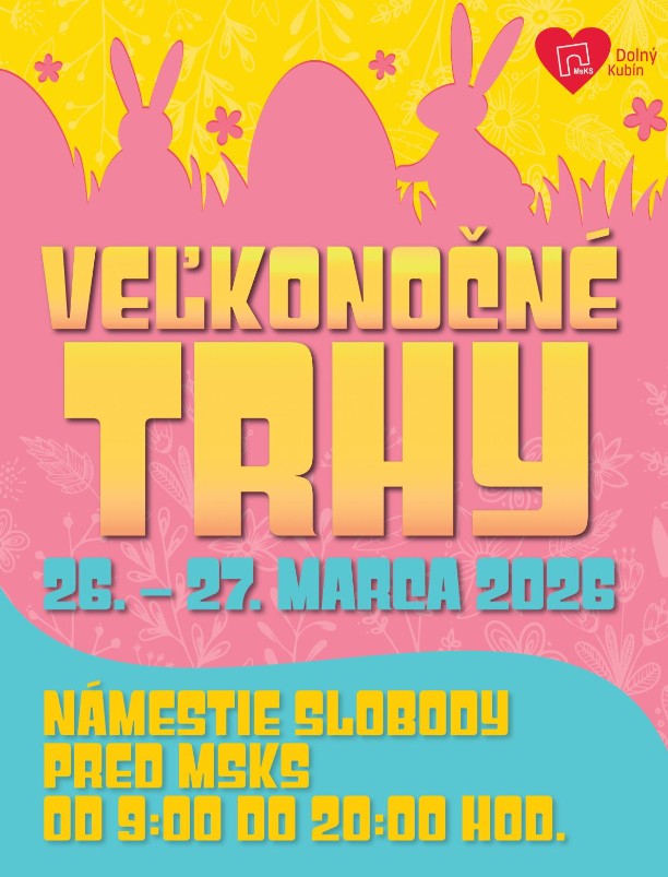 Veľkonočné trhy 2026 Dolný Kubín